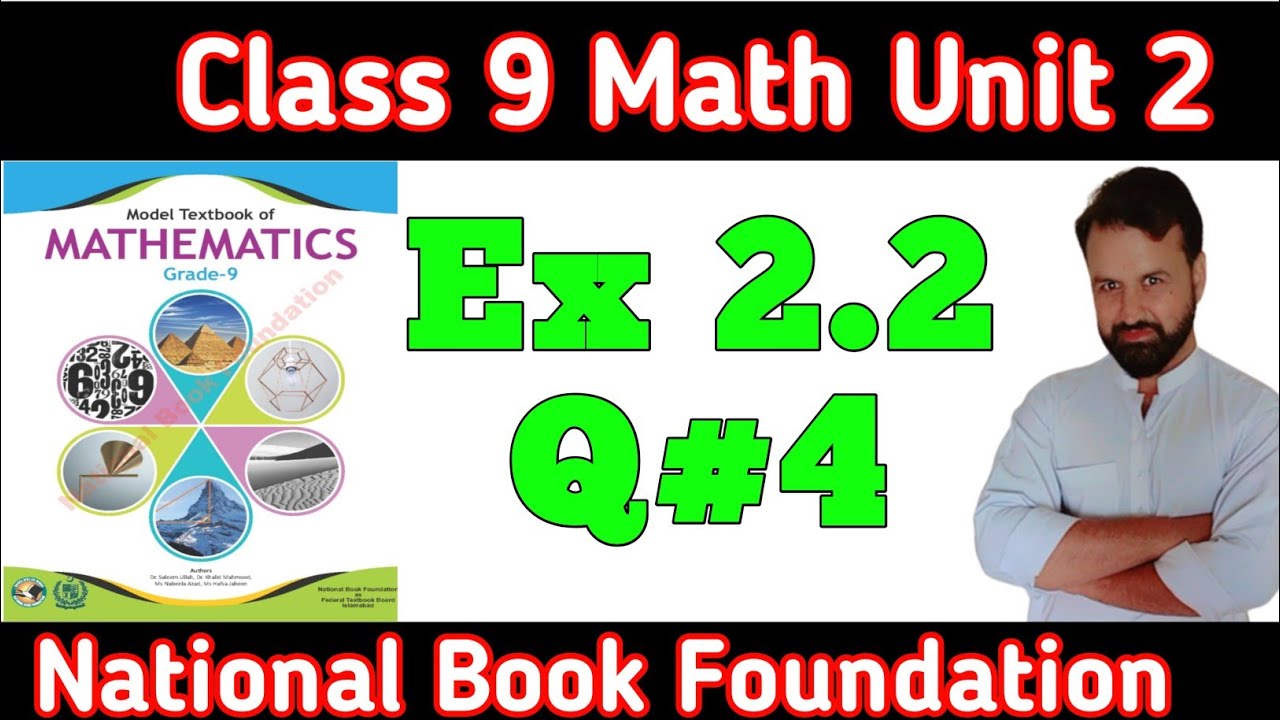 Class 9 Math Ex 2.2 Q4 National Book Foundation | Class 9 Exercise 2.2 ...