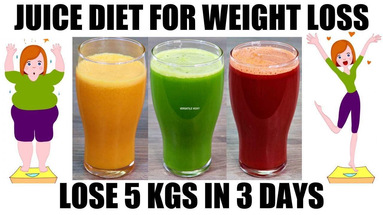 Juice Diet | Lose 5 Kgs In 3 Days | Liquid Diet For Weight Loss - Youtube