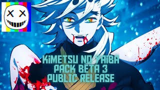 Demon Slayer Pack Beta 3 PUBLIC RELEASE(LINK IN DESCRIPTION)