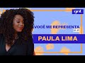 Paula Lima conta suas inspirações femininas na música | Você Me Representa