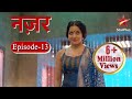 नज़र | Episode - 13