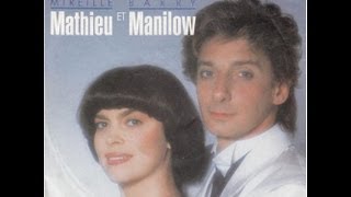 Mireille Mathieu et Barry Manilow Don&#39;t talk to me of love (1986)