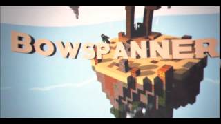 Die Bowspanner MC Intro | - ForceArtz | OLDER INTRO