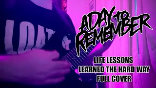 A Day To Remember - Life Lessons Learned The Hard Way (Full Cover by Maximo David)