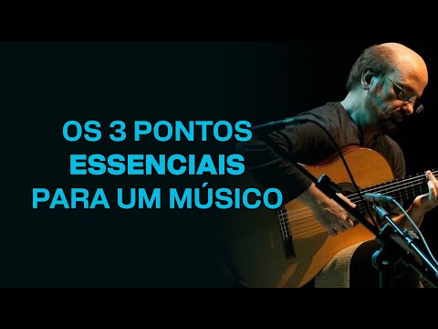 As três bases de um músico completo