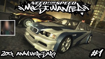 20 Year Anniversary - Need For Speed Most Wanted (2005) Part 1