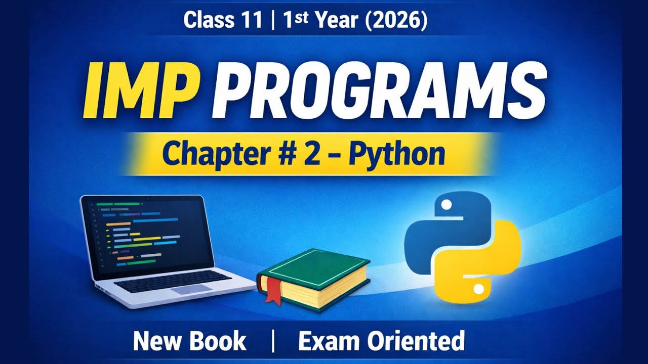 Important Programs Chapter # 2 | Class 11 Computer | Python programming ...