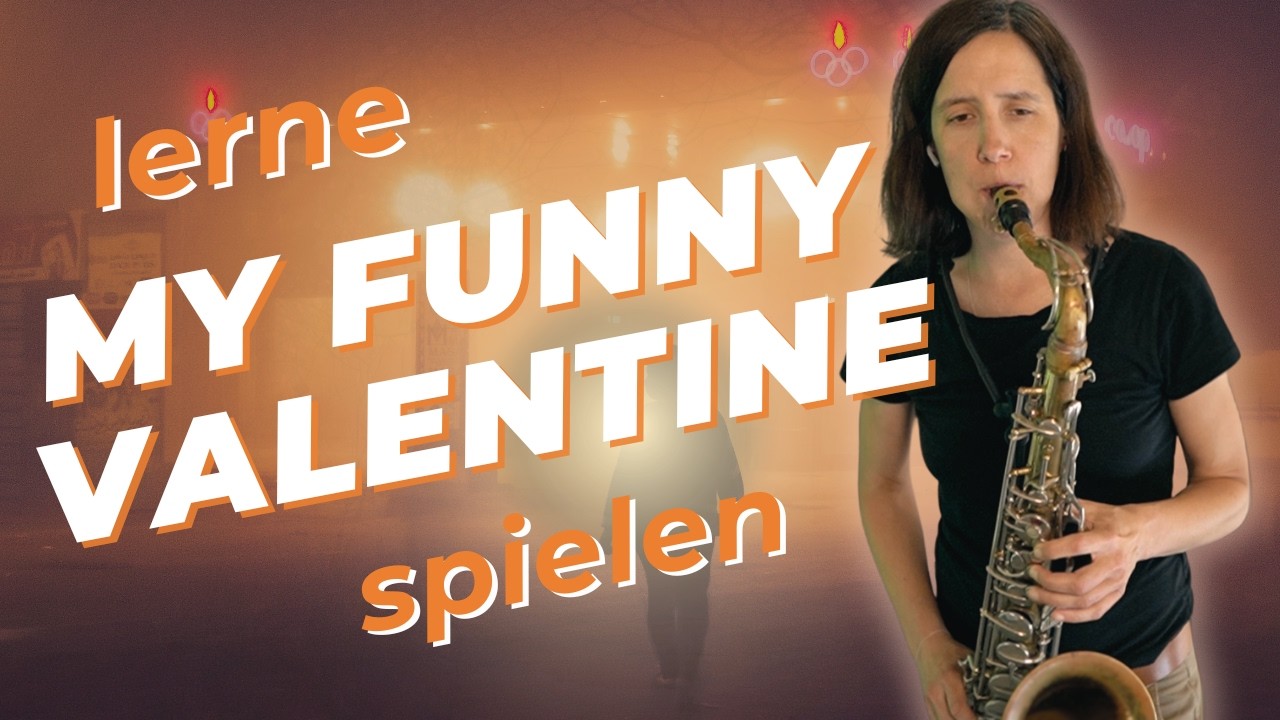 My Funny Valentine spielen: So klingt deine Jazzballade wirklich musikalisch
