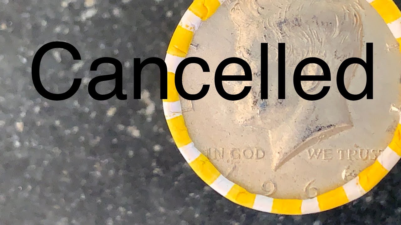 Coin Roll Hunting is Now CANCELLED 