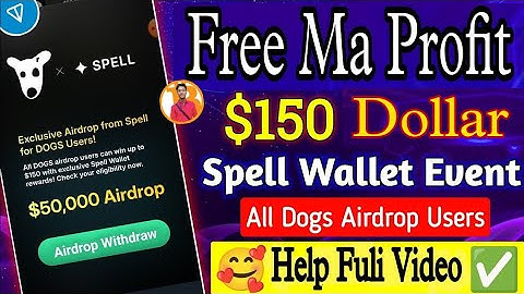 New Offers $150 Free 🥰 Make Money Online । spell wallet airdrop । Spell Wallet New Event । Cube Earn