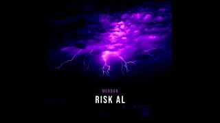 Merdan - risk al