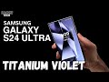 Samsung galaxy s24 ultra unboxing  initial comparison to s23 ultra