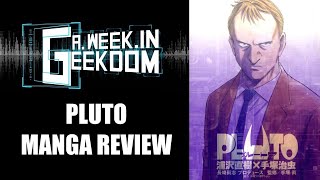 Pluto Manga Review!
