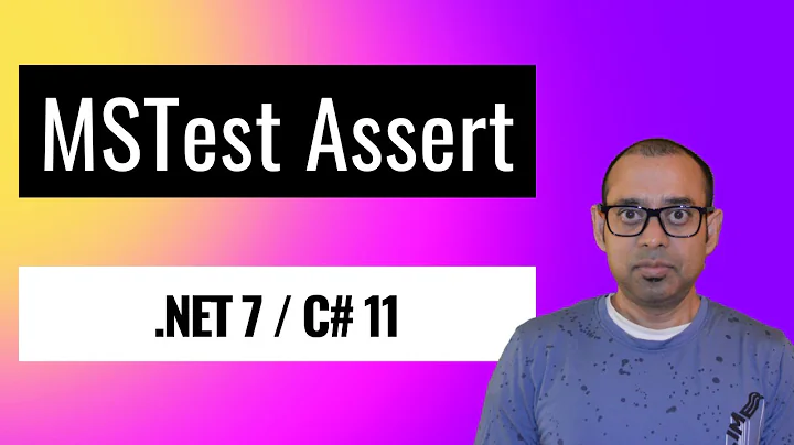 How to use Assert in MSTest for Unit Testing (C# 11/.NET 7) - DayDayNews