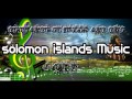 Dehvande Ft Wills DMP I Cry Solomon Islands Music 2013 mp3