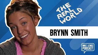 Brynn Smith The Real World Las Vegas interview EP #87