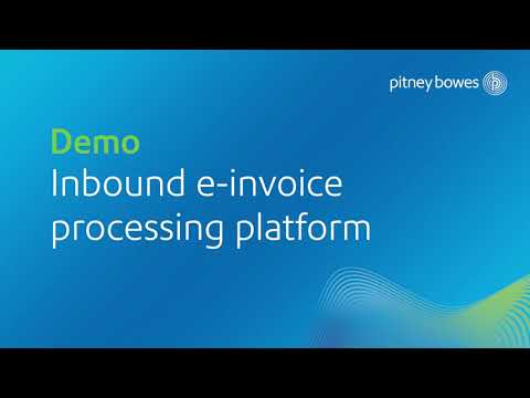 Pitney Bowes e-invoice processing platform demo