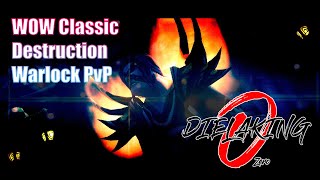 DIELAKING Destro PvP Zero (WOW Classic Warlock PvP Movie)