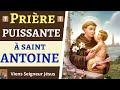 Prire puissante  saint antoine de padoue  prire miraculeuse