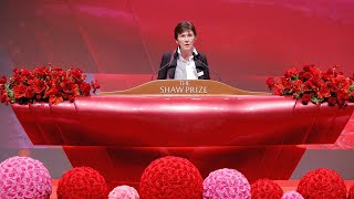 The Shaw Prize Award Presentation Ceremony 2023 - Speech by Prof. Hélène Esnault