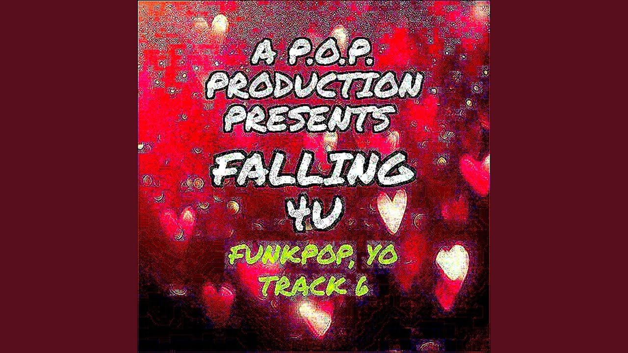 Watch Falling 4U on YouTube Watch Falling 4U on YouTube
