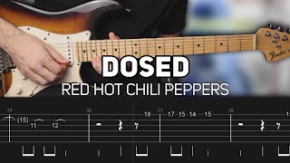 Red Hot Chili Peppers - Dosed (Guitar lesson with TAB) Red Hot Chili Peppers - Dosed (Guitar lesson with TAB)