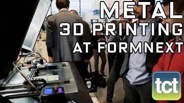 5 new metal 3D printing technologies at formnext powered by tct