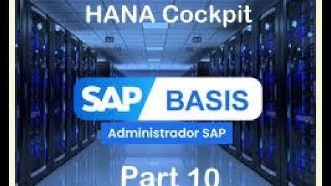 SAP HANA DB Admin (B05C10) - HANA Cockpit