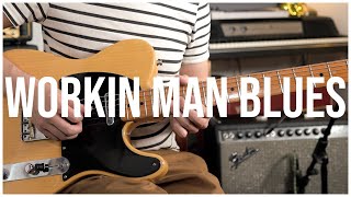 Tele Master Roy Nichols' Workin' Man Blues Solo