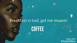 Coffee lyrical video by kelly Rowland