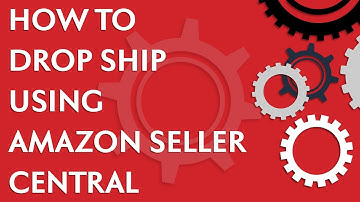 Drop ship from Amazon FBA fulfillment centers using Seller Central (2020)