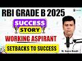RBI Grade B Topper Interview 2025 | Mr. Raghav Manglik AIR 71 | RBI Gr B Topper Preparation Strategy