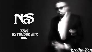 Nas - TSK Extended Mix