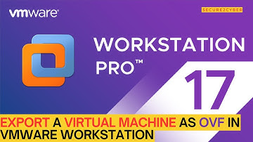How to Export a Virtual Machine as OVF in VMware Workstation