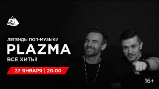 : PLAZMA @ 16  LIVE