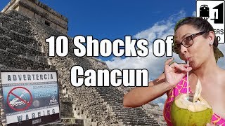 Cancun - 10 Culture Shocks of Visiting Cancun, Mexico