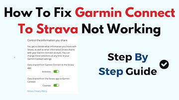 How To Fix Garmin Connect To Strava Not Working