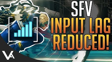 SFV - Capcom Reducing Input Lag Even More! Patch Update Soon For Street Fighter 5 Arcade Edition