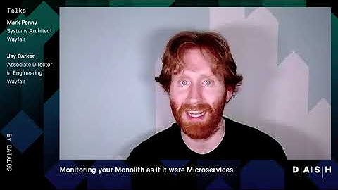 Monitoring your Monolith as if it were Microservices - Dash 2020 (Wayfair)