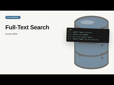 PostgreSQL - Web development basic Series: Full-Text Search