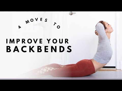 Improve Your Backbends with these 4 moves!