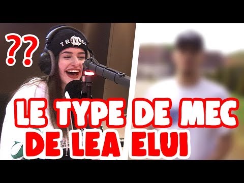 LÉA ELUI NOUS AVOUE QU'ELLE VOUDRAIT SORTIR AVEC ... - NRJ