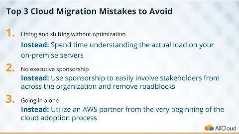 3 Top Cloud Migration Mistakes To Avoid