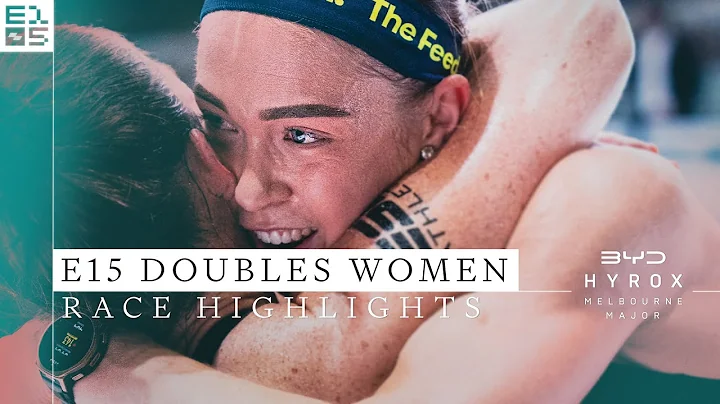ELITE 15 DOUBLES WOMEN - RACE HIGHLIGHTS | BYD HYROX MELBOURNE MAJOR