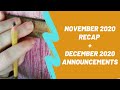 November 2020 Recap + December 2020 Announcements