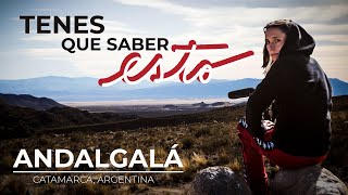 TENÉS QUE SABER ESTO | Andalgalá, Catamarca by Lule Oke 87,292 views 1 year ago 46 minutes