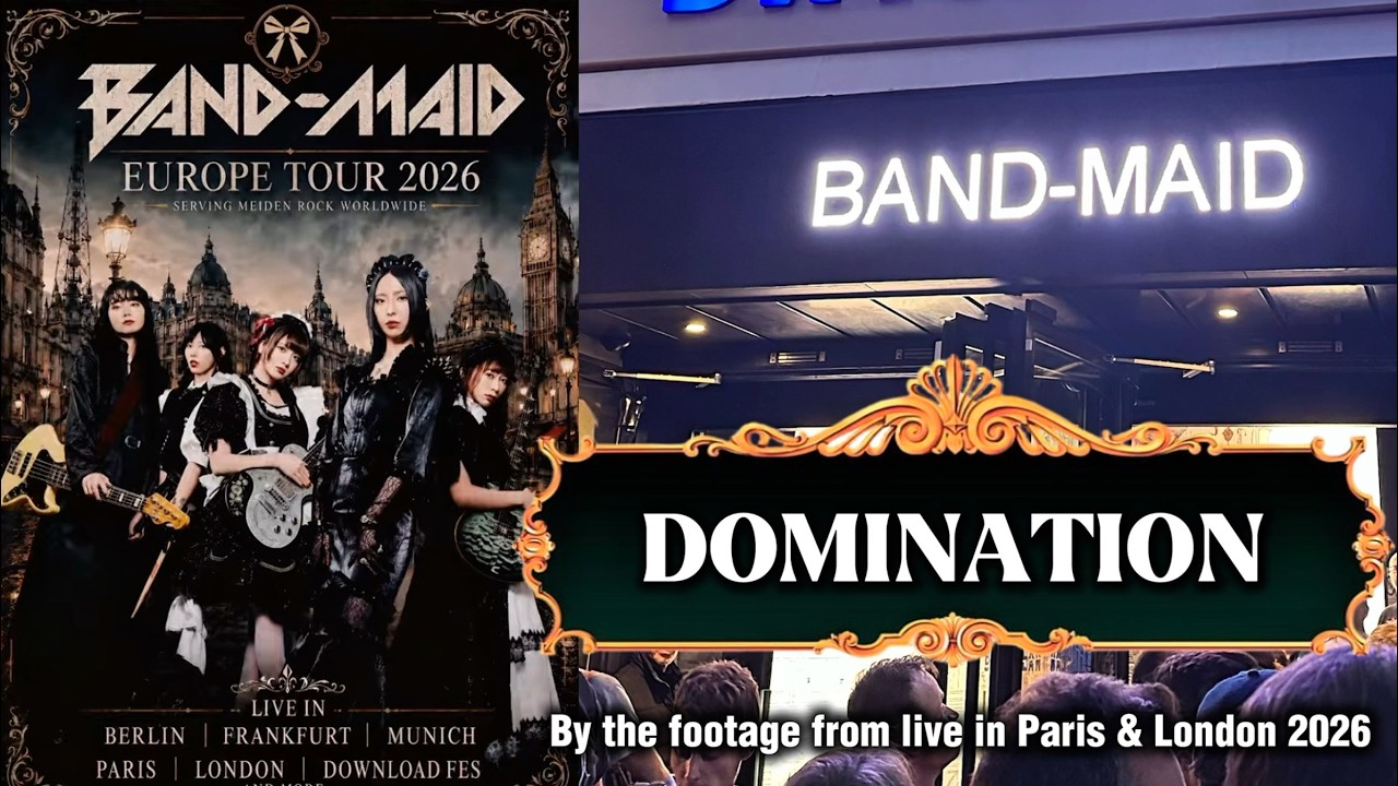 DOMINATION - Band Maid World Tour 2026 (By the footage from live