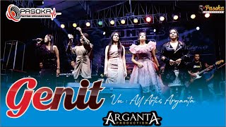 Download lagu GENIT - ALL ARTIS - ARGANTA - MARGO MULYO AUDIO - 5 TH HUT PASOKA