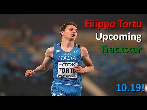 Filippo Tortu | Upcoming Trackstar | Italian kid | 10.19!