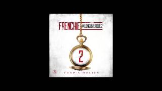 Frenchie - Long Over Due 2 *2014 FULL Mixtape